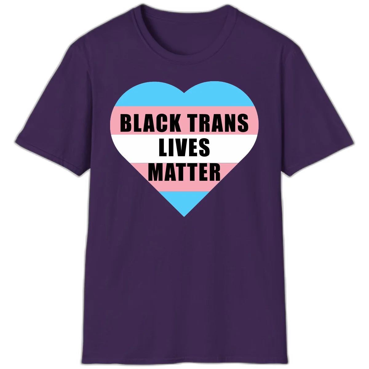 Heart-shaped design with trans flag stripes (blue, pink, white) and bold text reading 'BLACK TRANS LIVES MATTER' in Purple