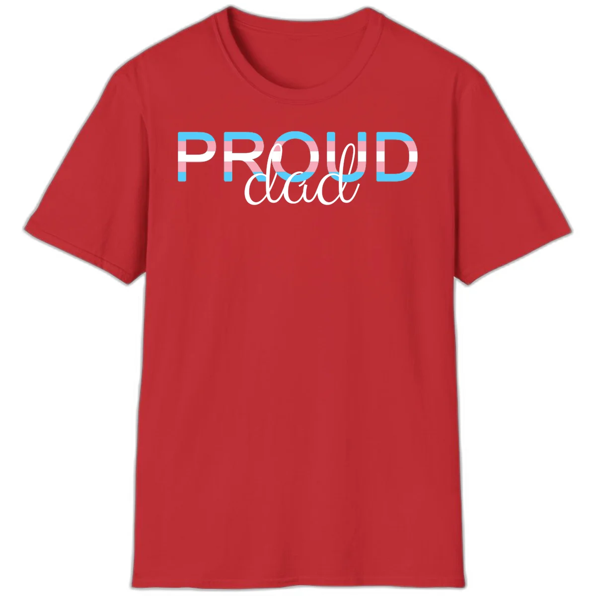 Proud and loud trans pride design with striped letters in cyan, pink, and white colors in Red