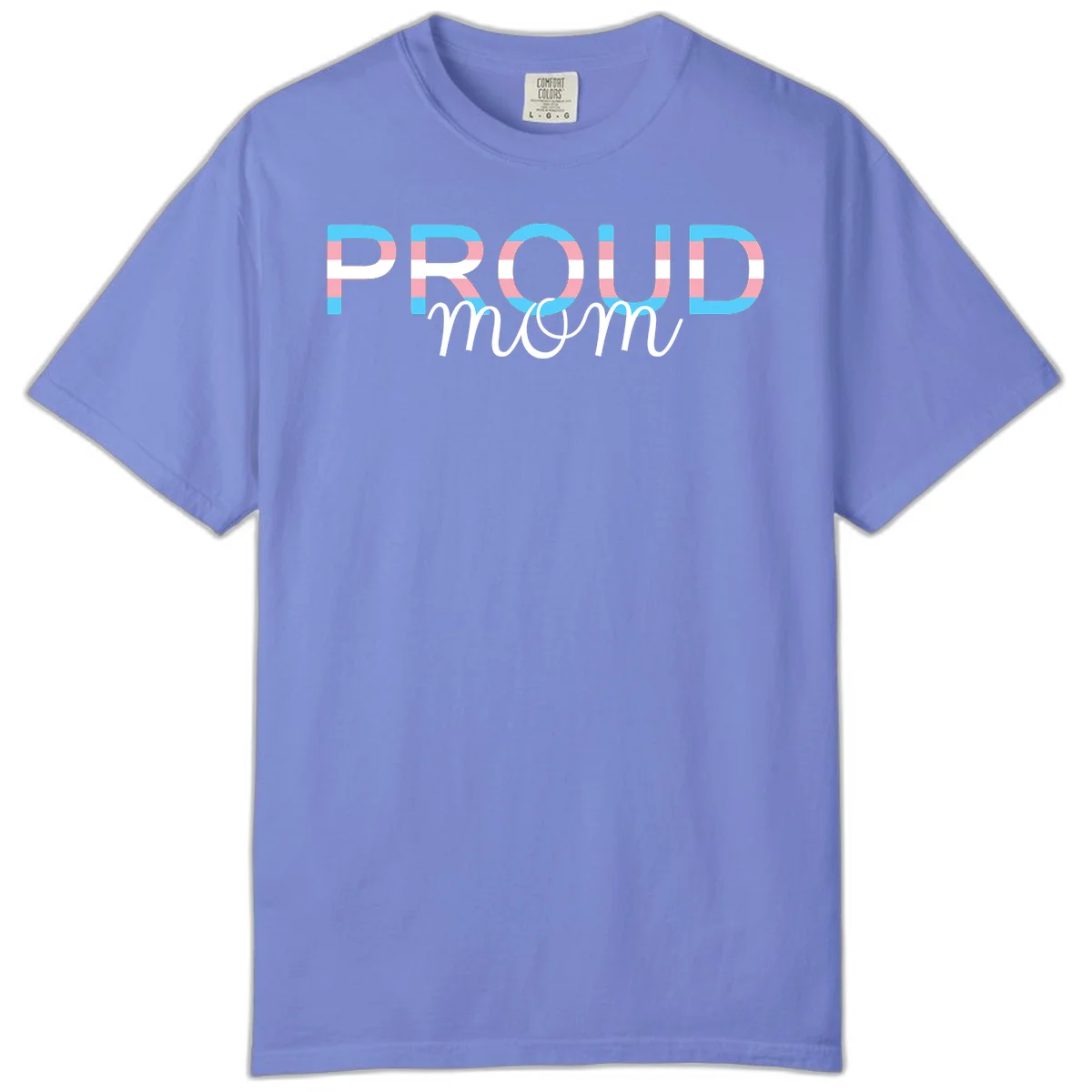 Proud mom pride design with bold striped rainbow letters in cyan, pink, and white on gray background in Flo Blue
