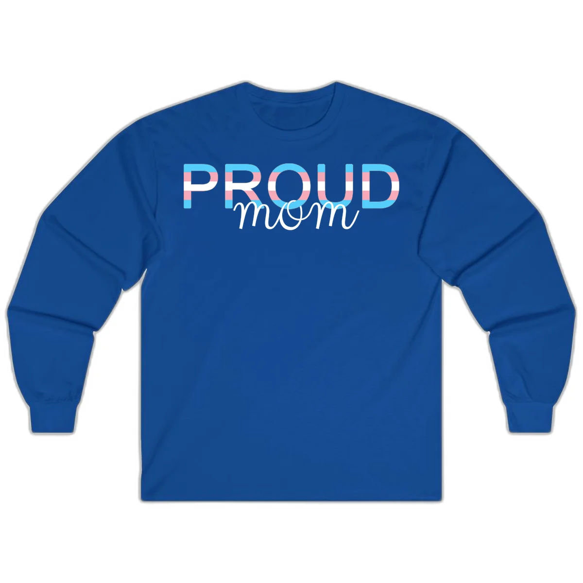 Proud mom pride design with bold striped rainbow letters in cyan, pink, and white on gray background in Royal