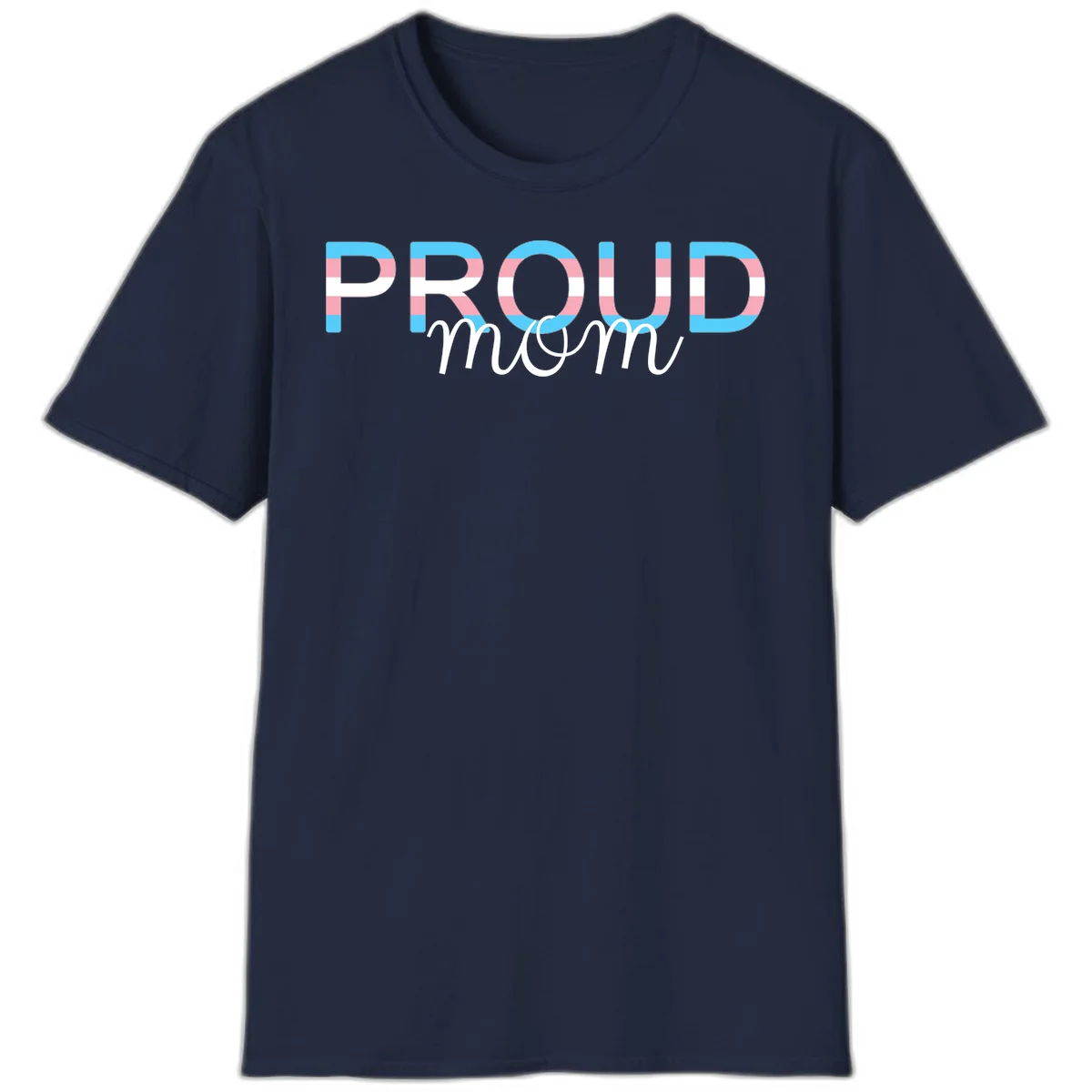 Proud mom pride design with bold striped rainbow letters in cyan, pink, and white on gray background in Navy