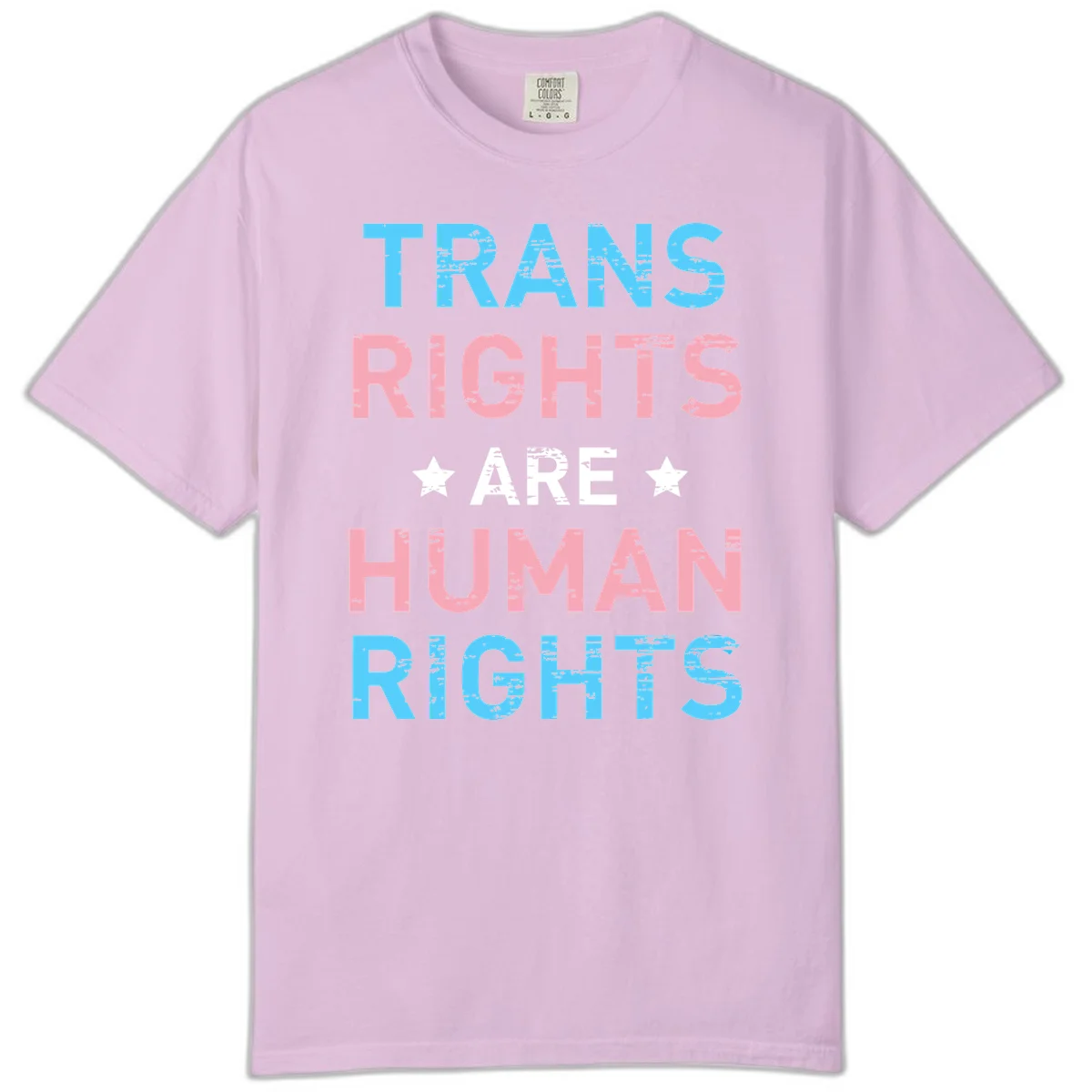 Distressed typography design reading 'TRANS RIGHTS ARE HUMAN RIGHTS' in cyan, pink, and white text with decorative stars on gray background in Orchid