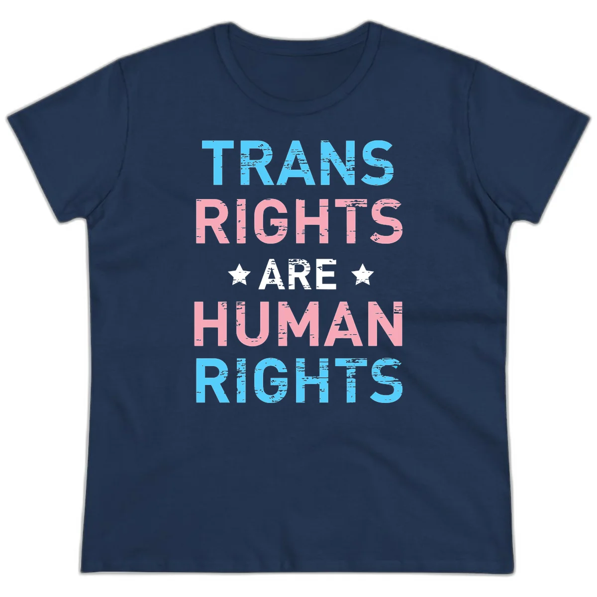 Distressed typography design reading 'TRANS RIGHTS ARE HUMAN RIGHTS' in cyan, pink, and white text with decorative stars on gray background in Navy