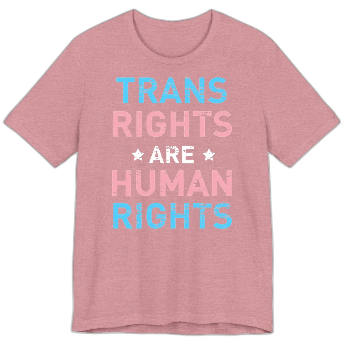 Distressed typography design reading 'TRANS RIGHTS ARE HUMAN RIGHTS' in cyan, pink, and white text with decorative stars on gray background in Heather Orchid