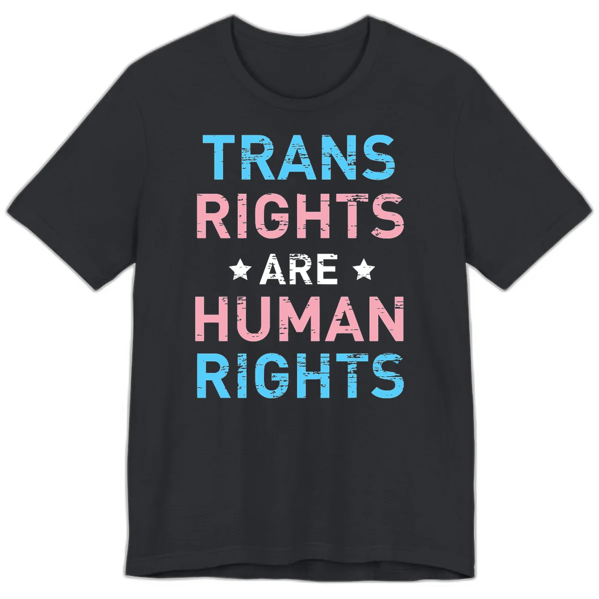 Distressed typography design reading 'TRANS RIGHTS ARE HUMAN RIGHTS' in cyan, pink, and white text with decorative stars on gray background in Vintage Black