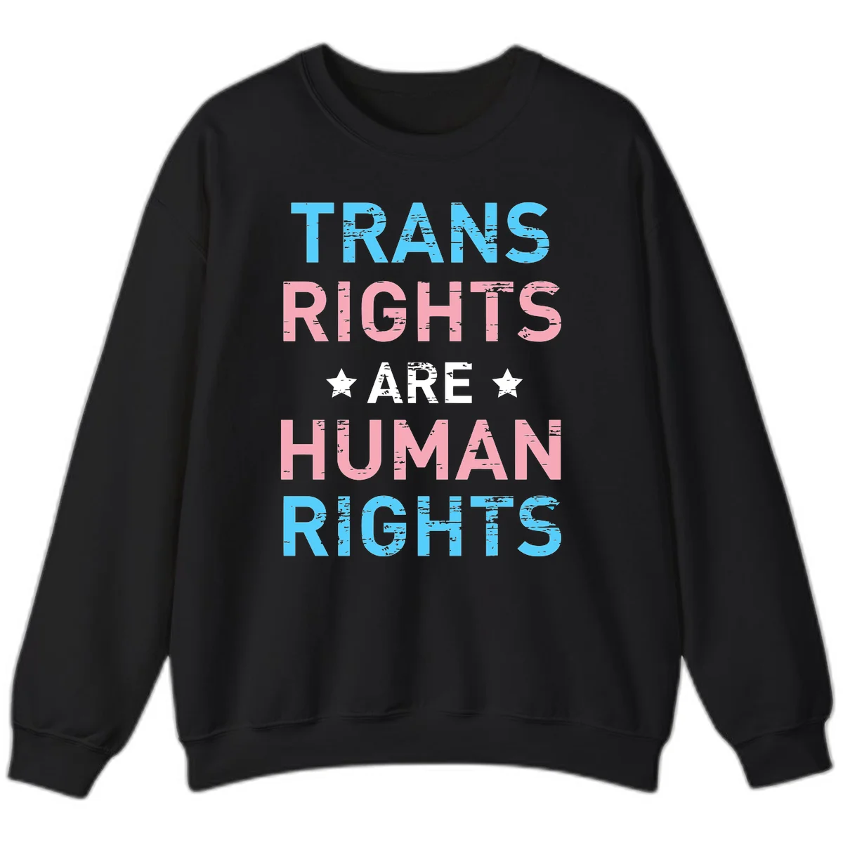 Distressed typography design reading 'TRANS RIGHTS ARE HUMAN RIGHTS' in cyan, pink, and white text with decorative stars on gray background in Black
