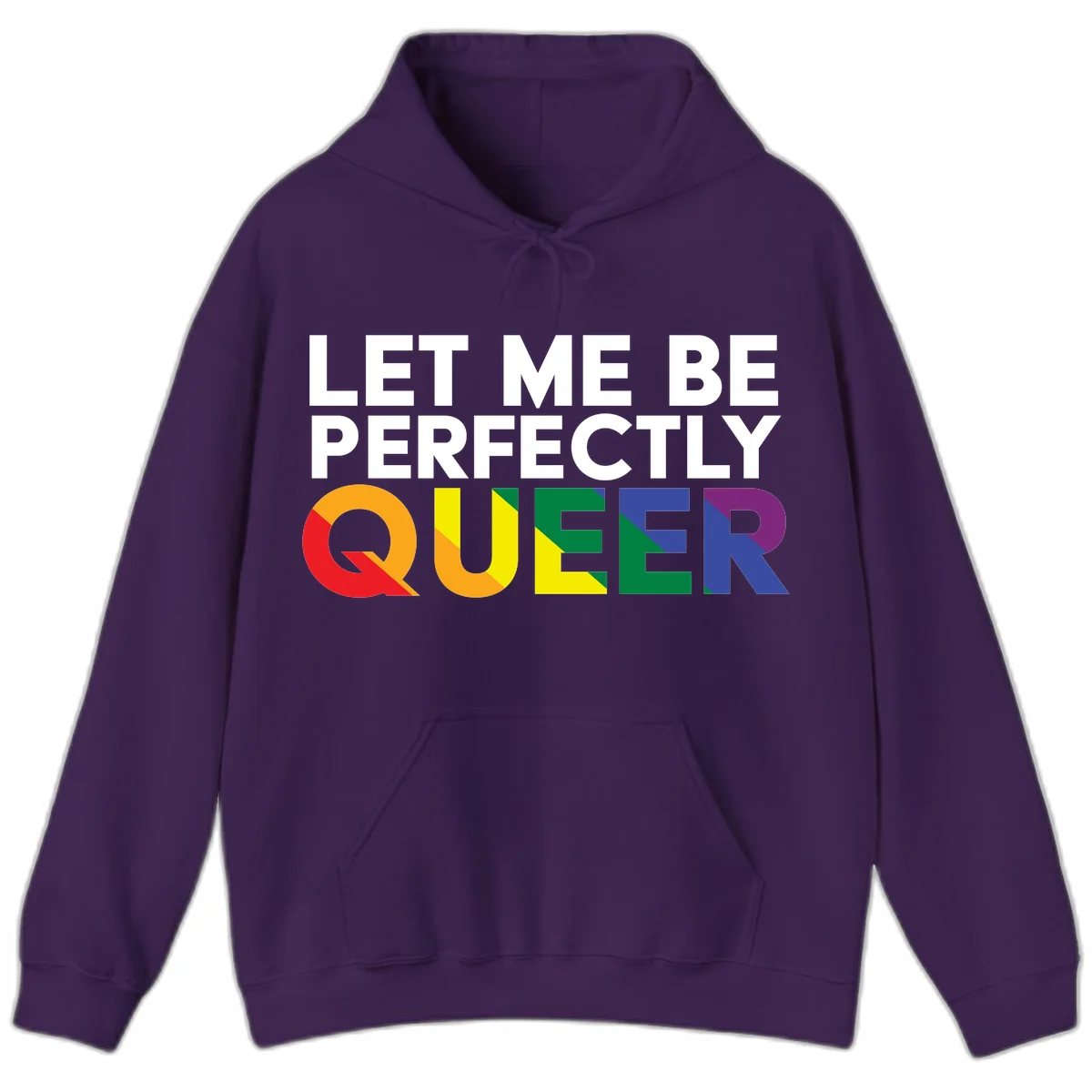 White text reading 'LET ME BE PERFECTLY QUEER' with the word QUEER in rainbow pride colors on gray background in Purple