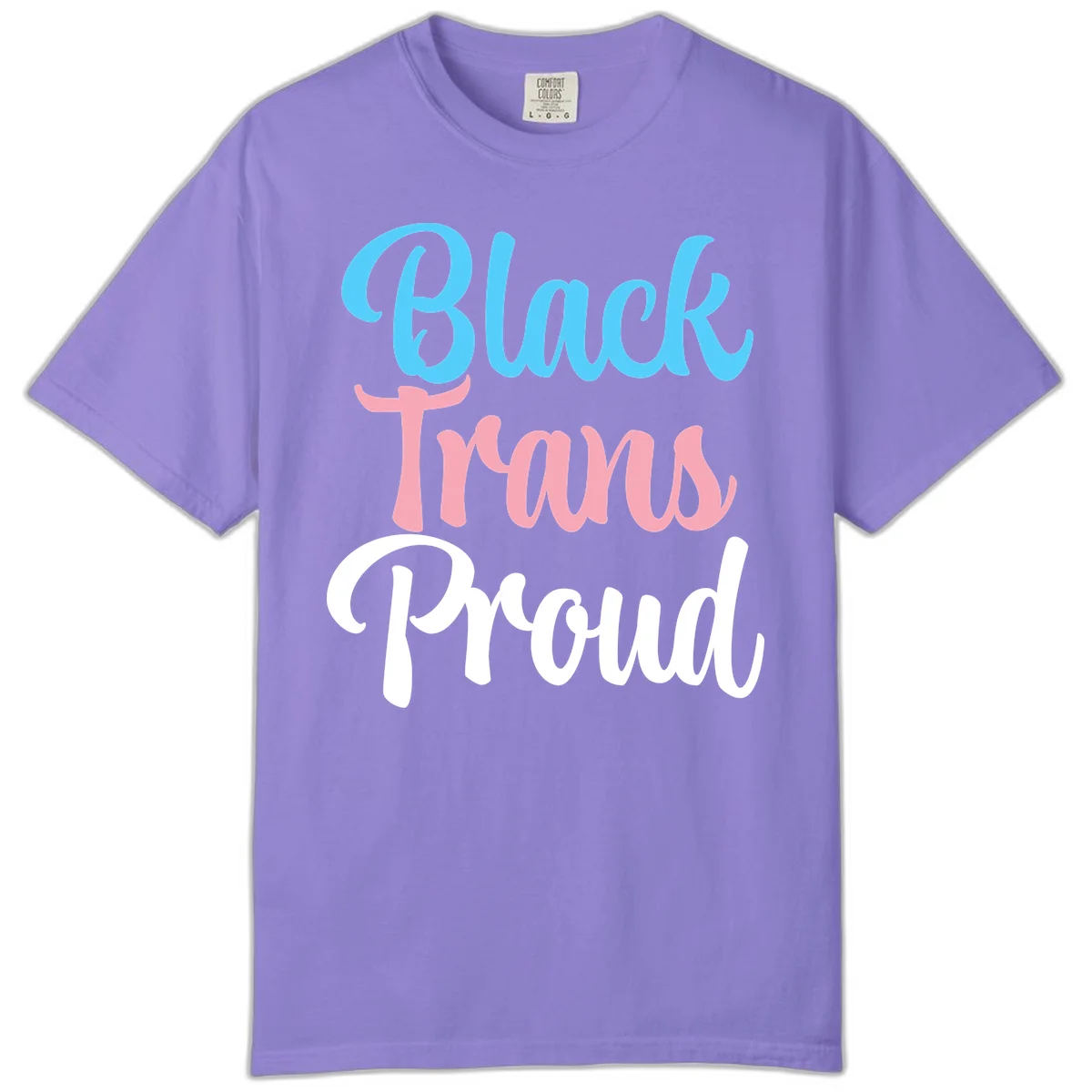 Block Trans Proud design with stacked text in cyan, pink, and white typography on gray background in Violet