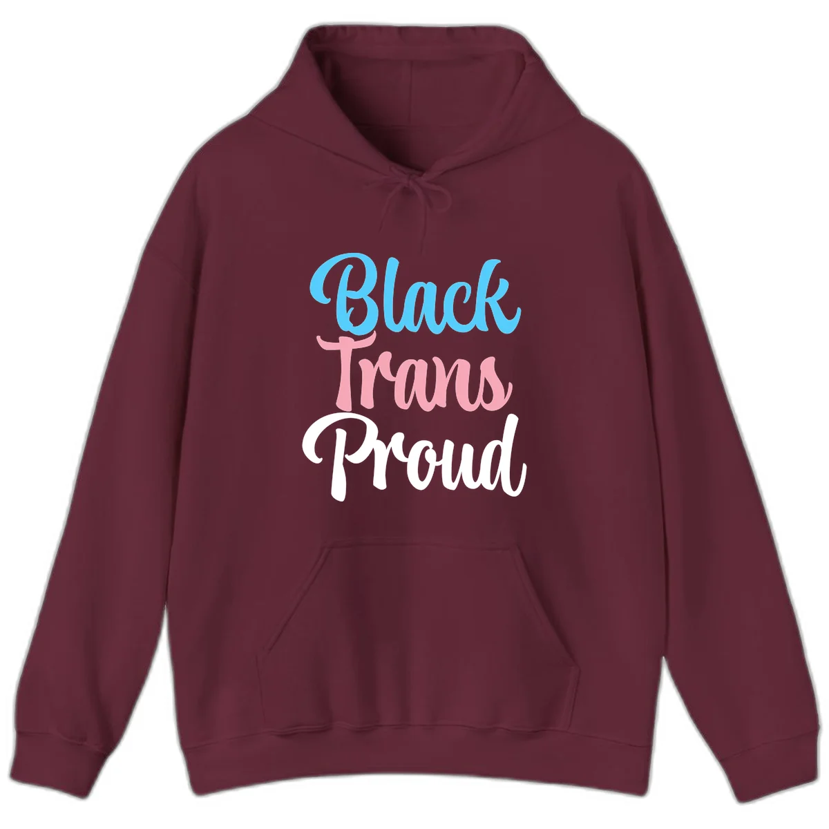 Block Trans Proud design with stacked text in cyan, pink, and white typography on gray background in Maroon