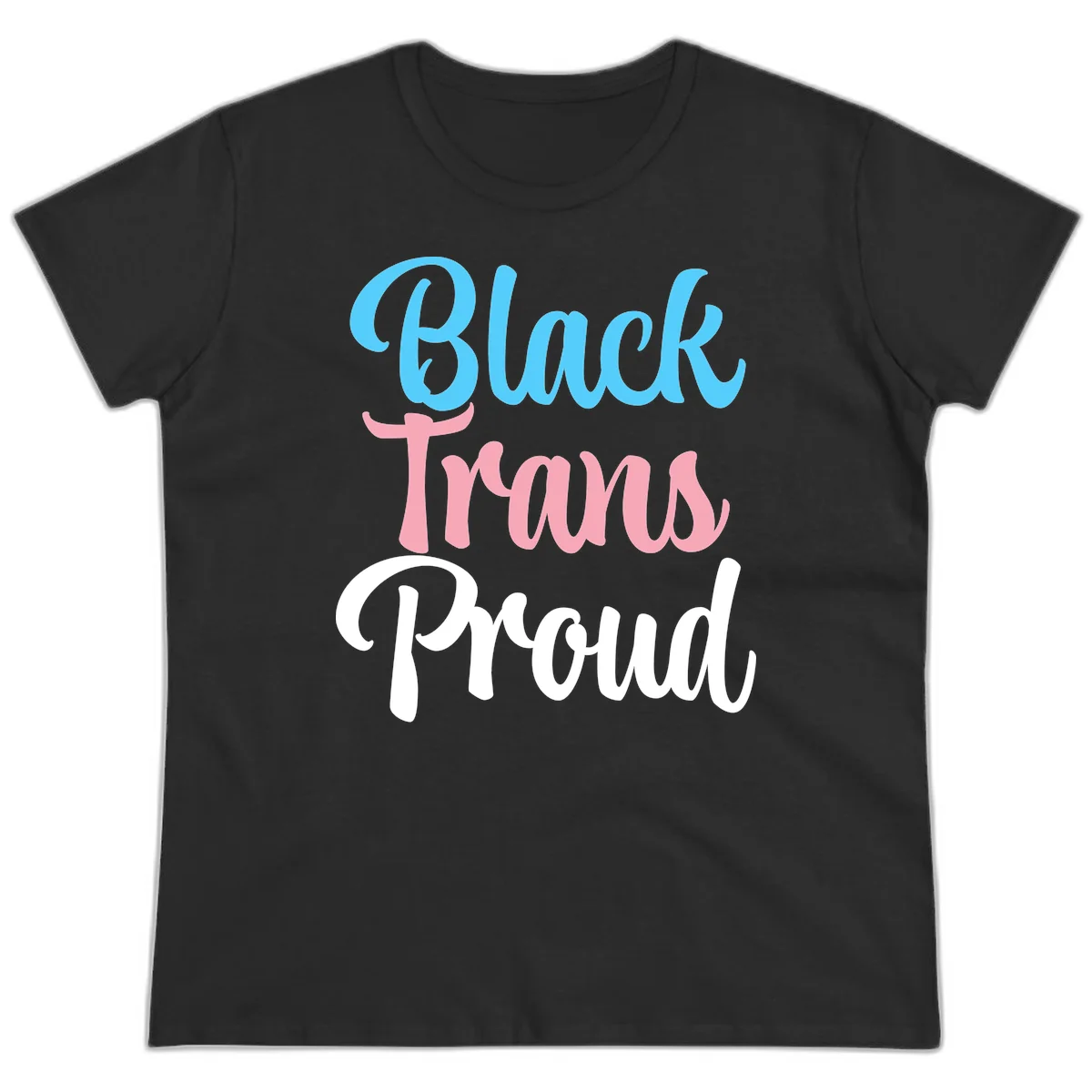 Block Trans Proud design with stacked text in cyan, pink, and white typography on gray background in Black