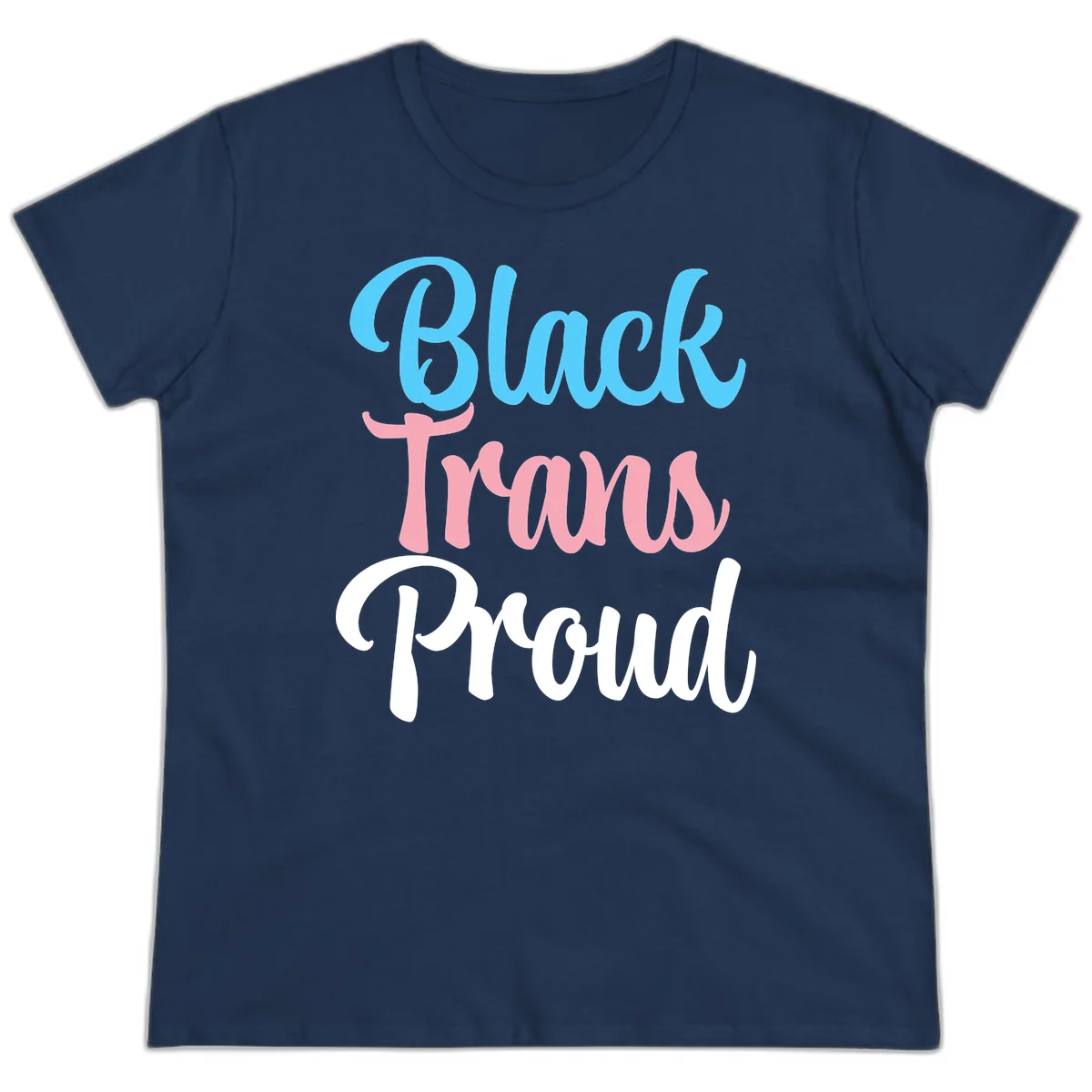 Block Trans Proud design with stacked text in cyan, pink, and white typography on gray background in Navy