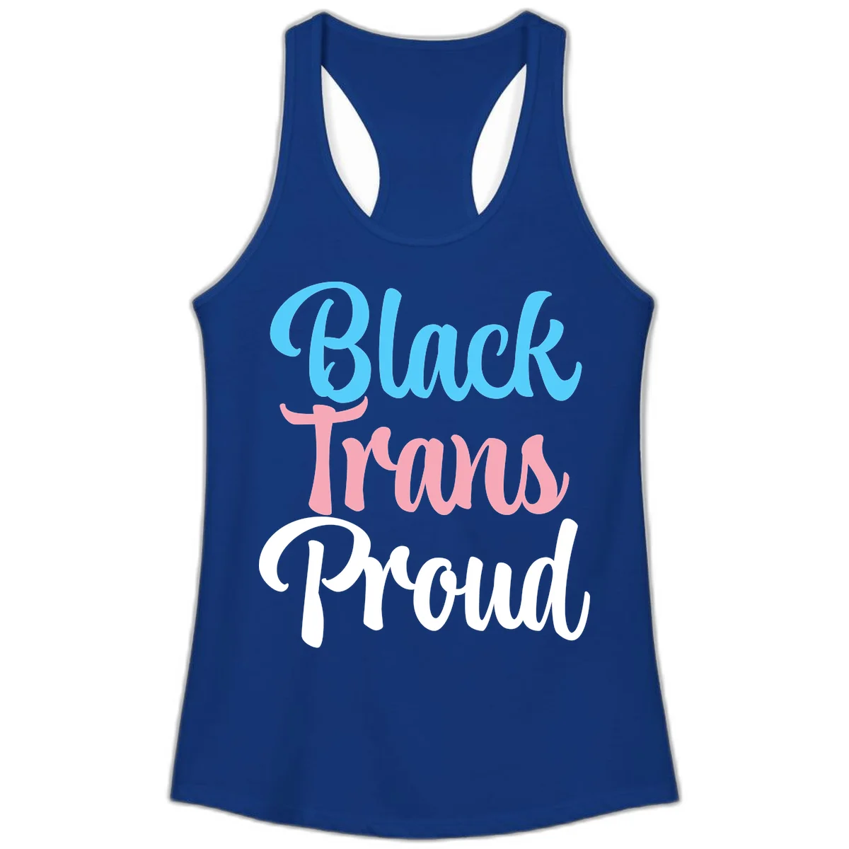 Block Trans Proud design with stacked text in cyan, pink, and white typography on gray background in Solid Royal