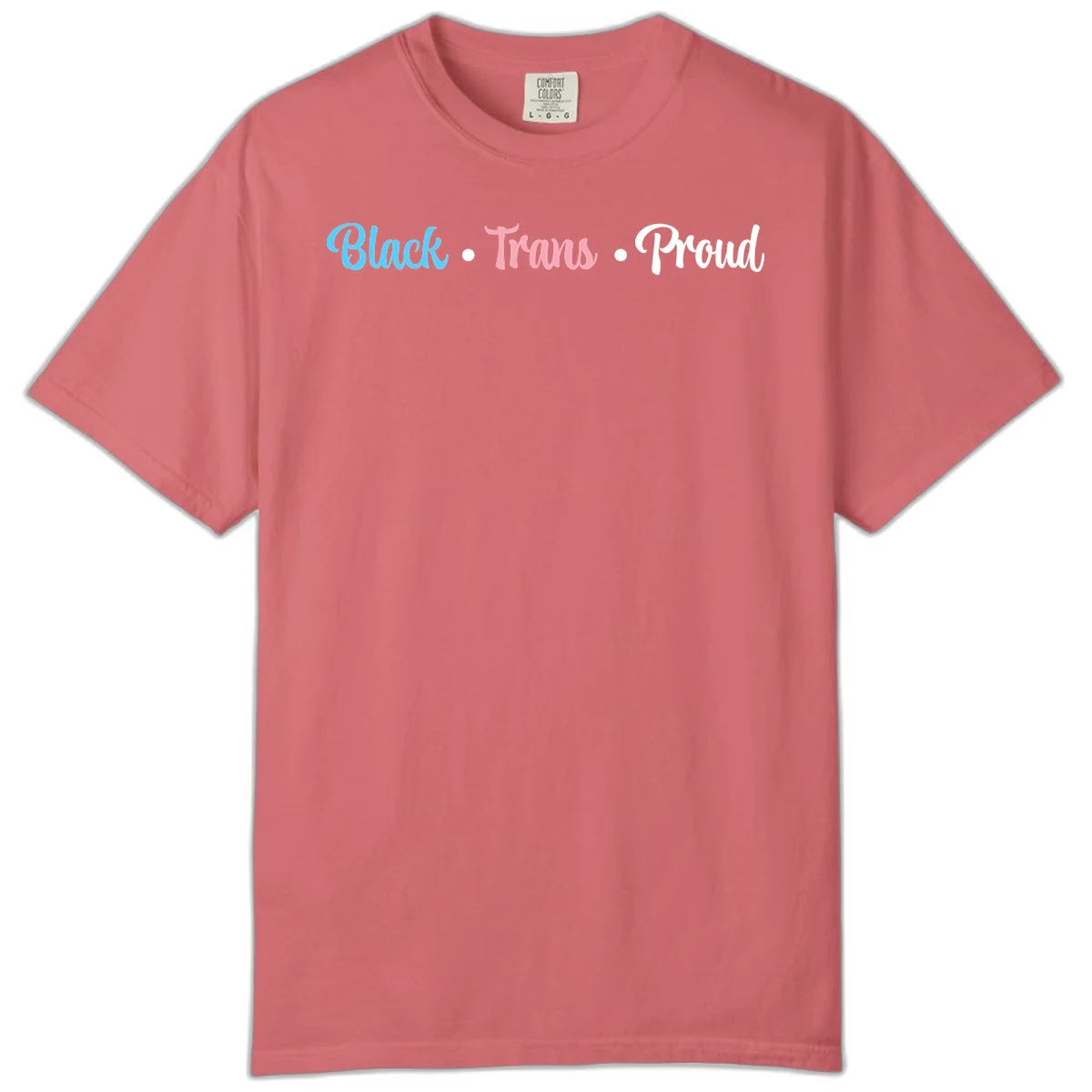 Black Trans Proud design with blue, pink, and white text on gray background, featuring decorative dots in Watermelon