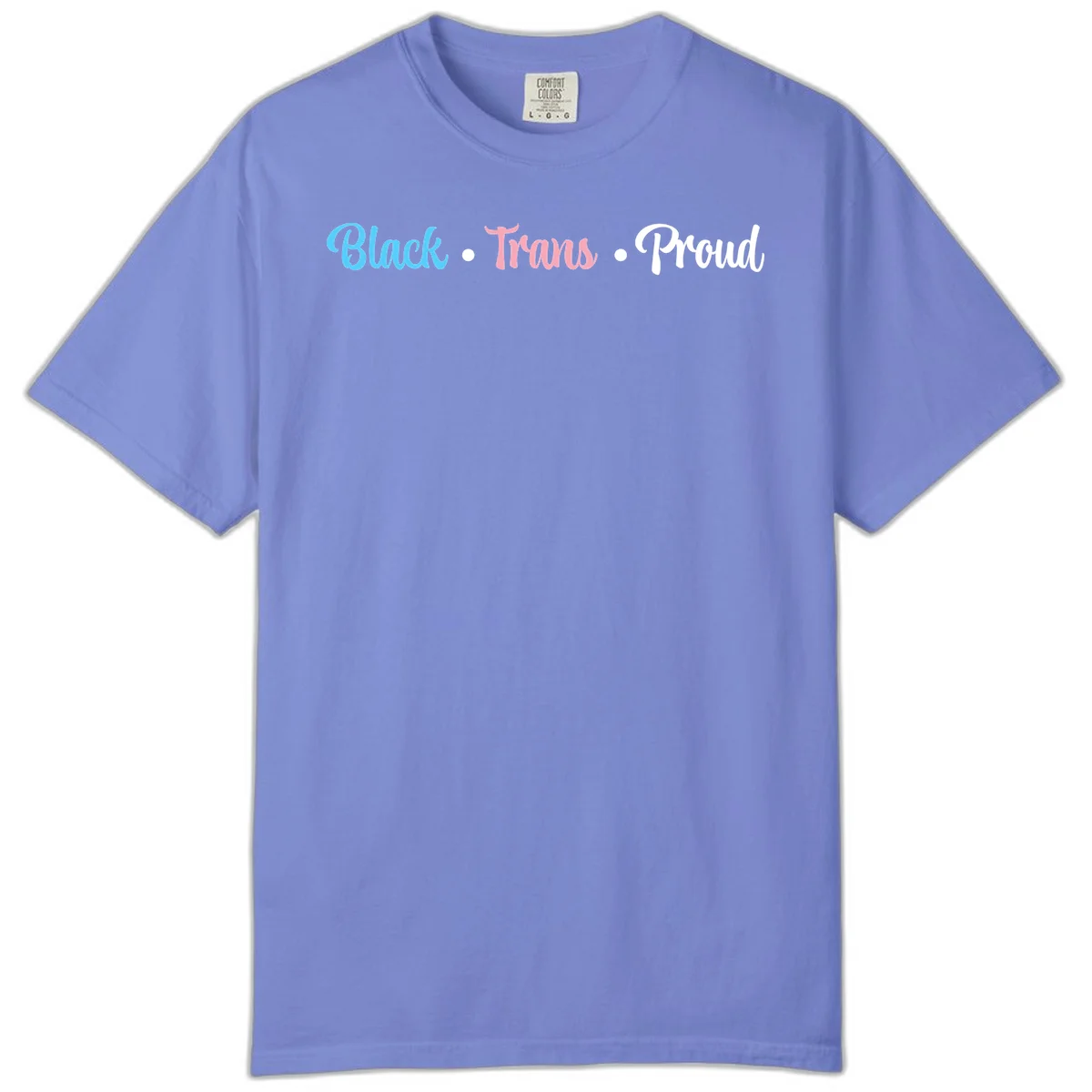 Black Trans Proud design with blue, pink, and white text on gray background, featuring decorative dots in Flo Blue