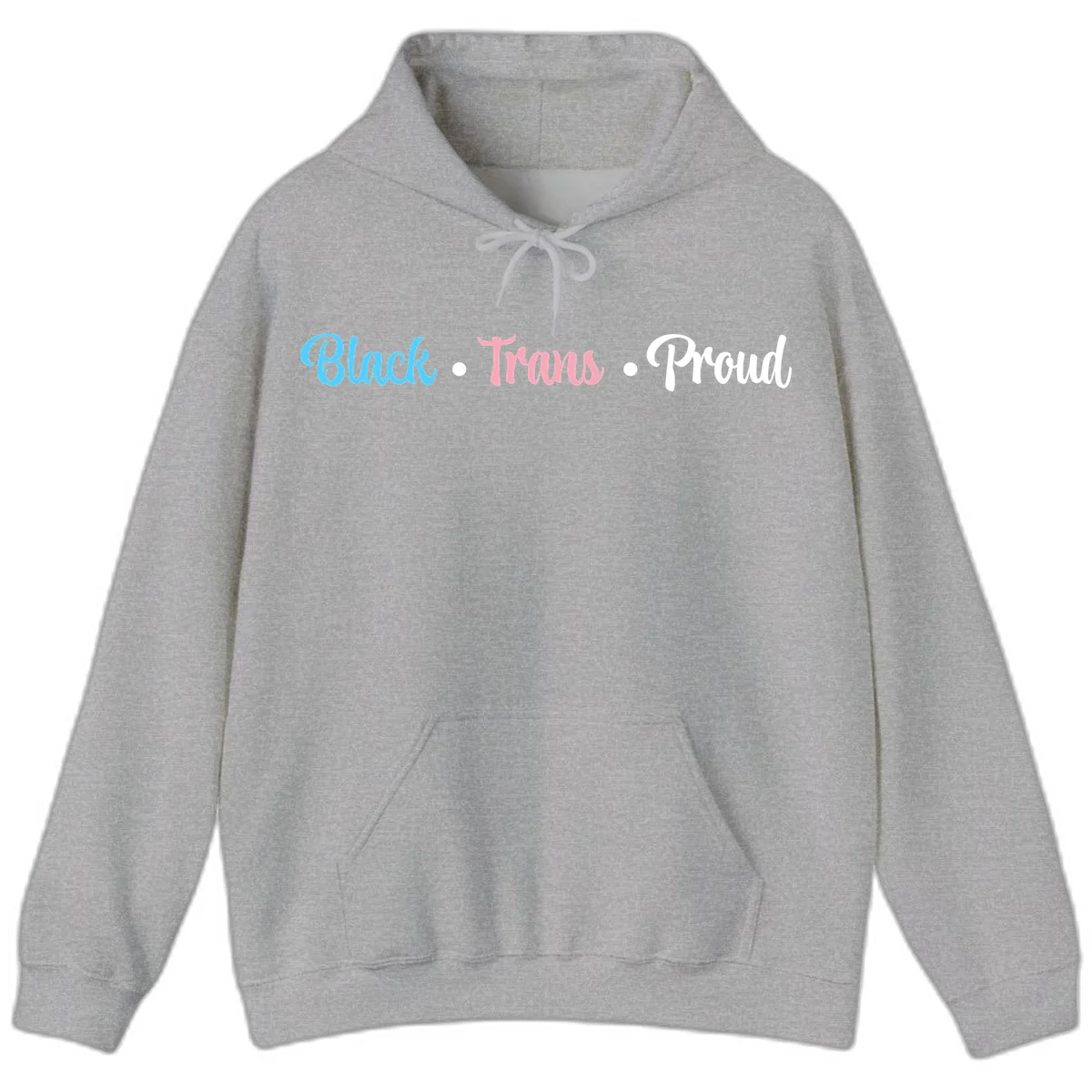 Black Trans Proud design with blue, pink, and white text on gray background, featuring decorative dots in Sport Grey