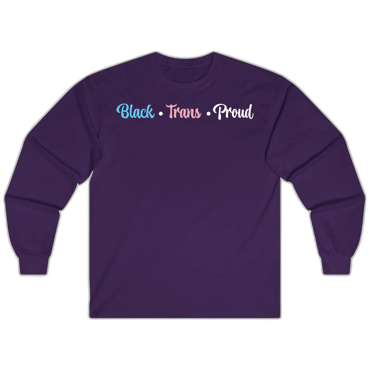 Black Trans Proud design with blue, pink, and white text on gray background, featuring decorative dots in Purple