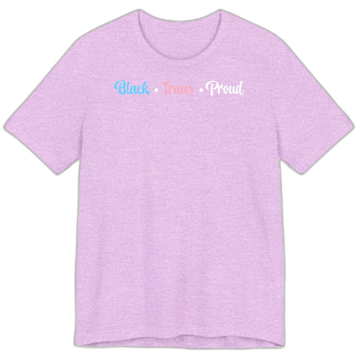 Black Trans Proud design with blue, pink, and white text on gray background, featuring decorative dots in Heather Prism Lilac