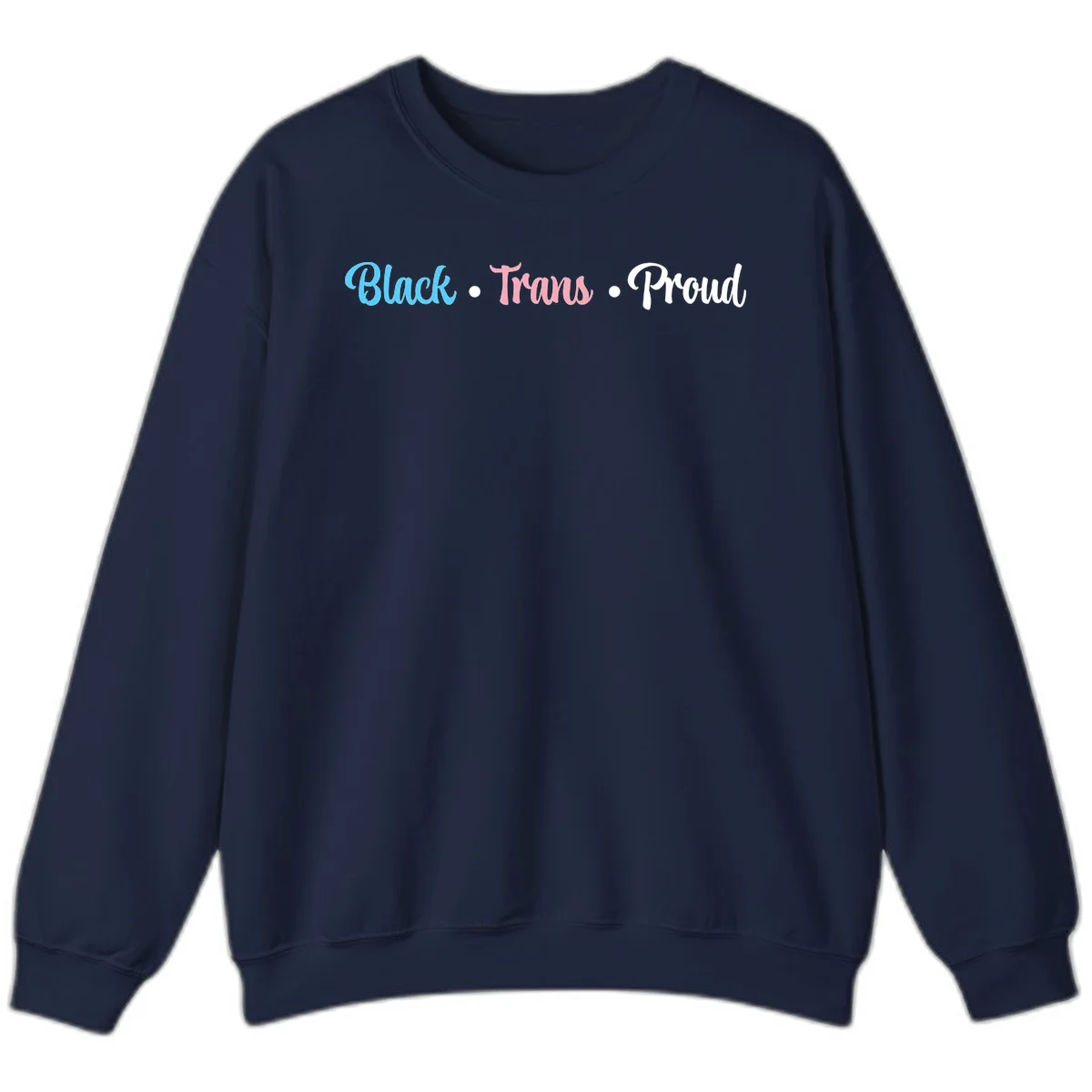 Black Trans Proud design with blue, pink, and white text on gray background, featuring decorative dots in Navy