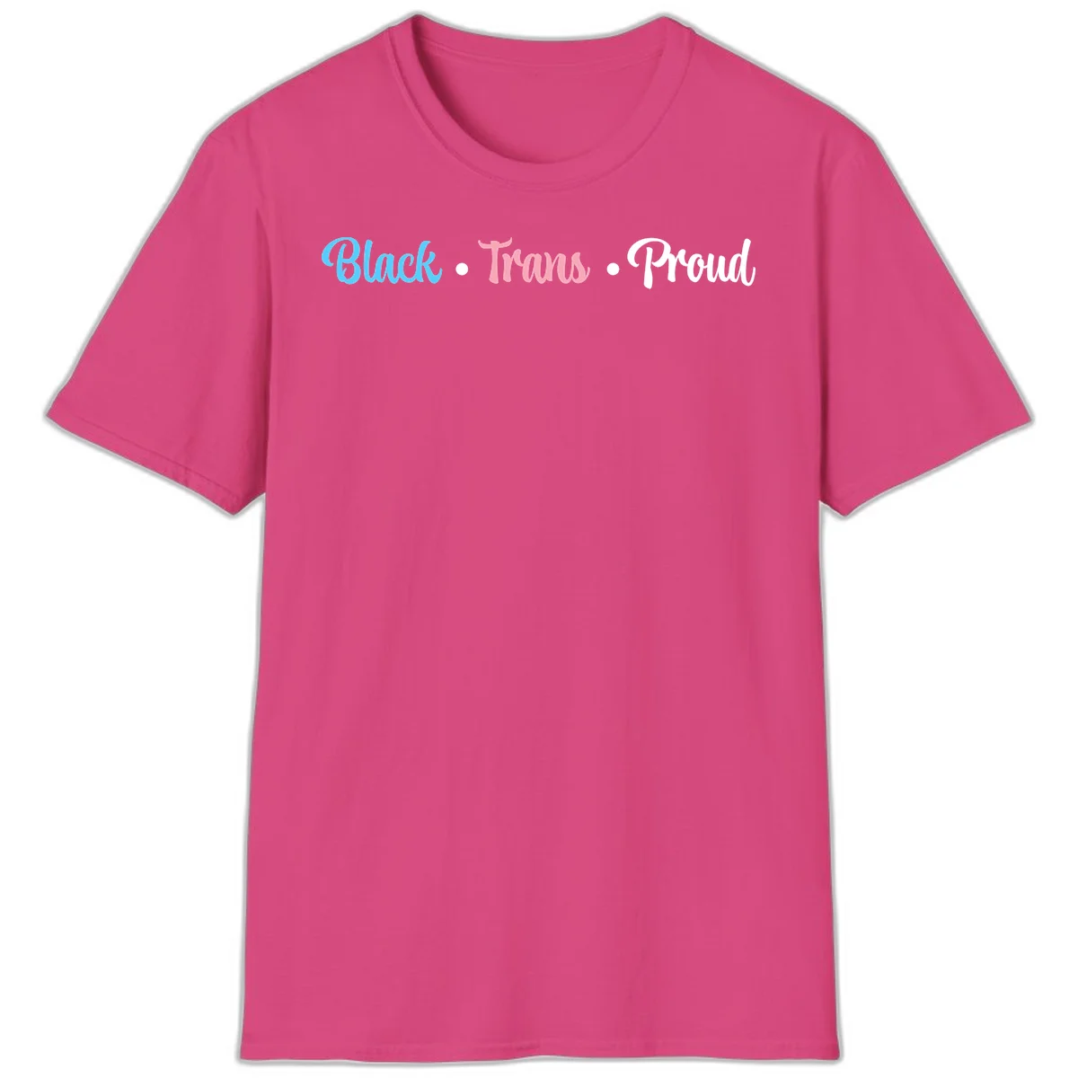 Black Trans Proud design with blue, pink, and white text on gray background, featuring decorative dots in Heliconia