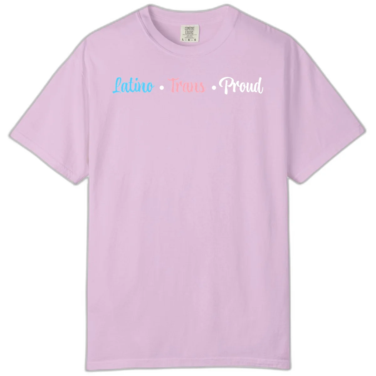 Latino Trans Proud design with blue, pink, and white script text on gray background celebrating LGBTQ identity in Orchid