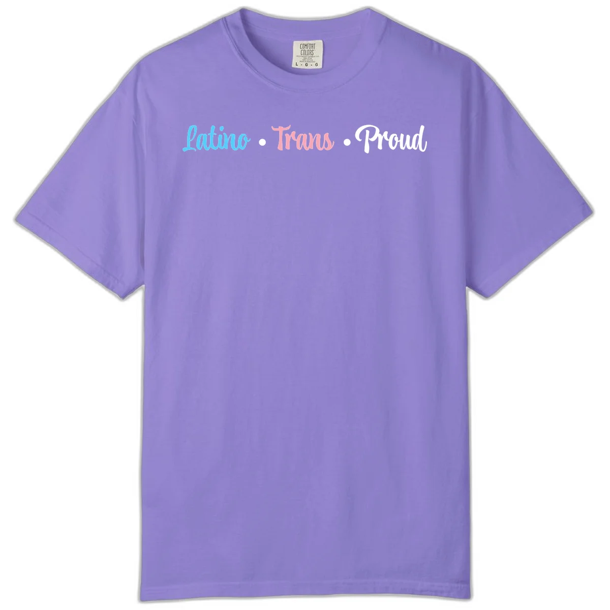 Latino Trans Proud design with blue, pink, and white script text on gray background celebrating LGBTQ identity in Violet