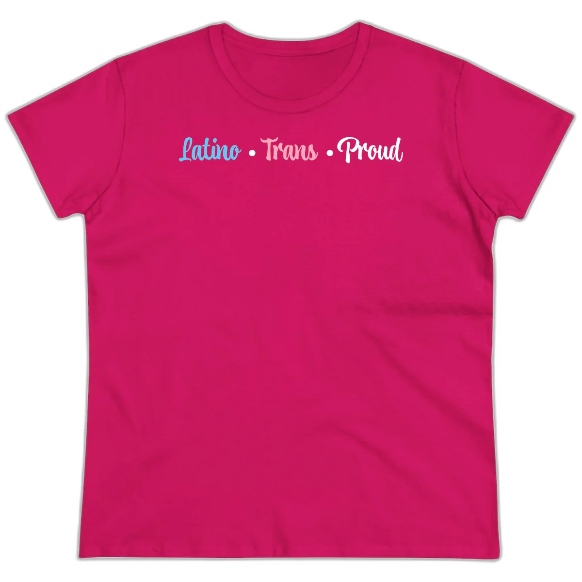 Latino Trans Proud design with blue, pink, and white script text on gray background celebrating LGBTQ identity in Heliconia