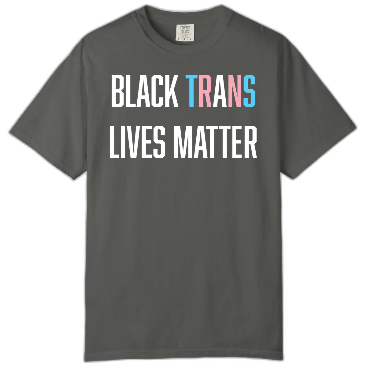 Bold typography design reading 'BLACK TRANS LIVES MATTER' with 'TRANS' in pink and cyan pride colors on gray background in Pepper
