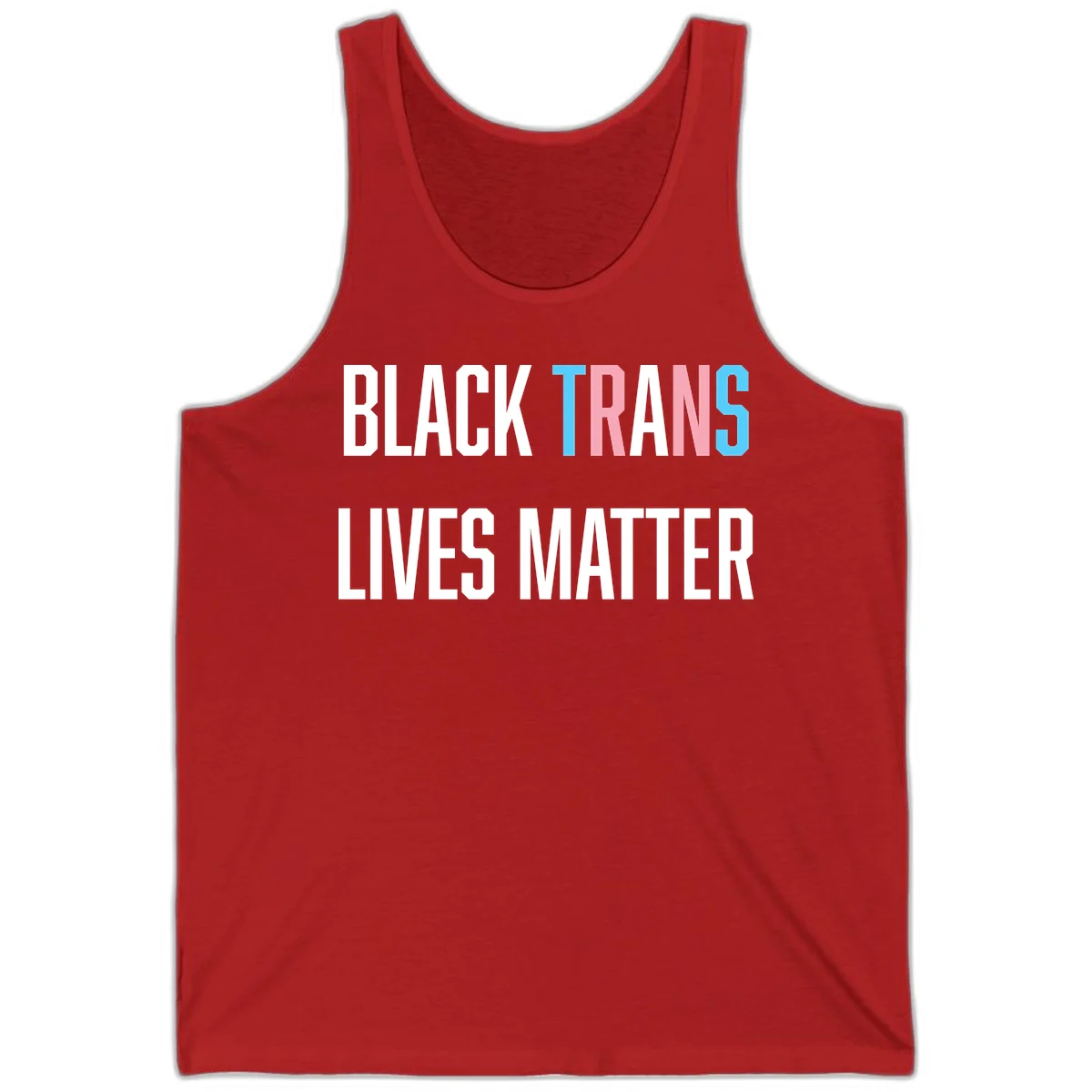 Bold typography design reading 'BLACK TRANS LIVES MATTER' with 'TRANS' in pink and cyan pride colors on gray background in Red