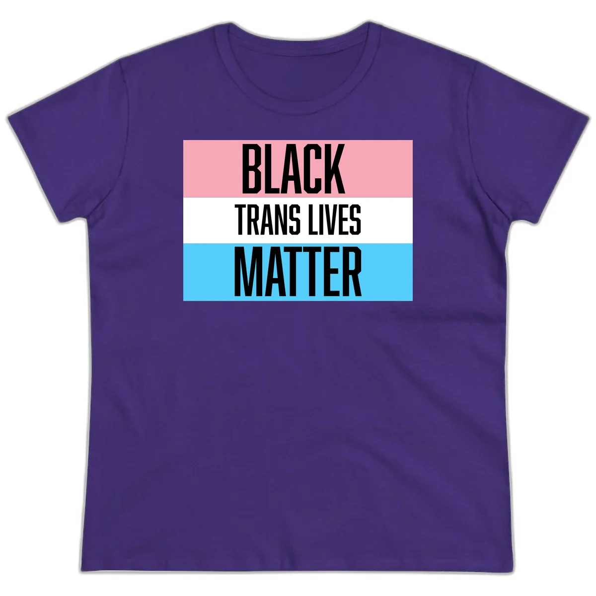 Black Trans Lives Matter design with bold text on trans pride flag colored horizontal stripes: pink, white, and blue in Purple