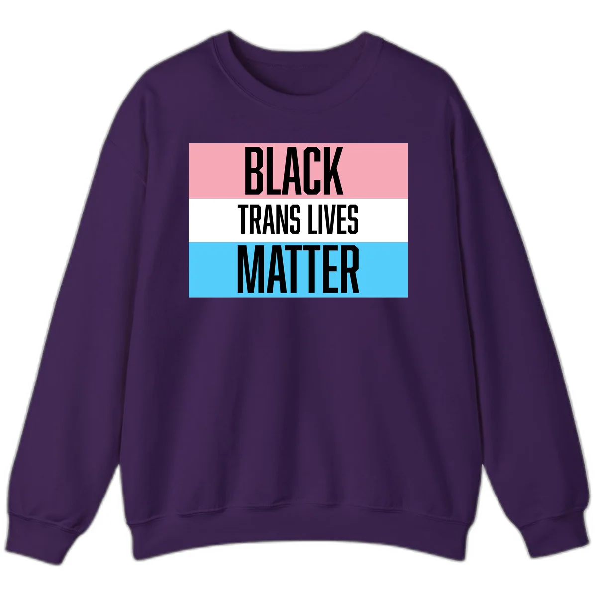 Black Trans Lives Matter design with bold text on trans pride flag colored horizontal stripes: pink, white, and blue in Purple
