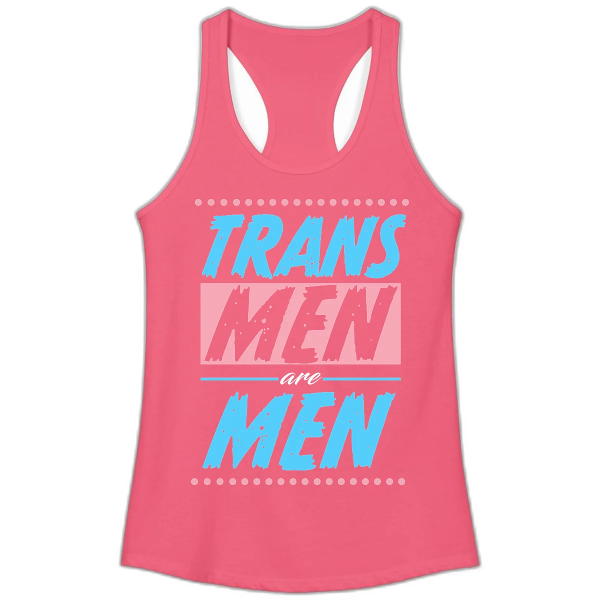 Grunge-style graphic with 'Trains New Men Are Men New' text in blue and gray with pink banner, decorated with dots border in Hot Pink