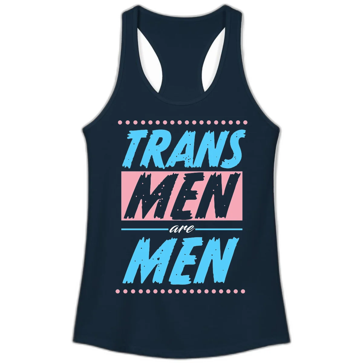 Grunge-style graphic with 'Trains New Men Are Men New' text in blue and gray with pink banner, decorated with dots border in Solid Midnight Navy
