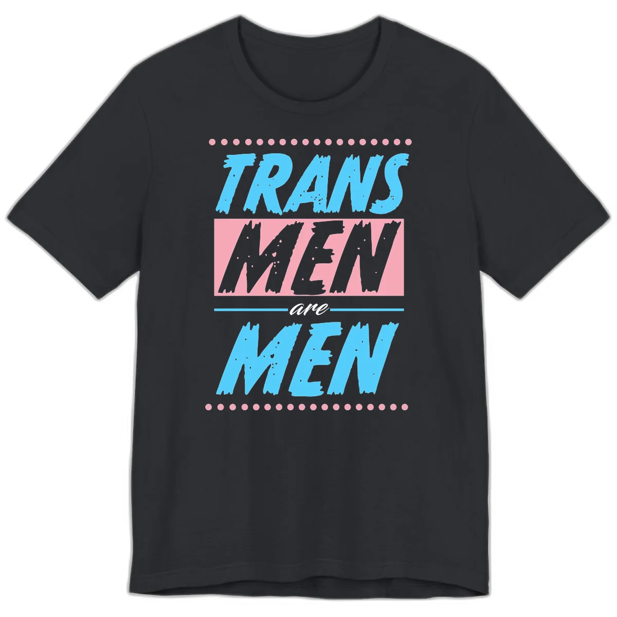 Grunge-style graphic with 'Trains New Men Are Men New' text in blue and gray with pink banner, decorated with dots border in Vintage Black