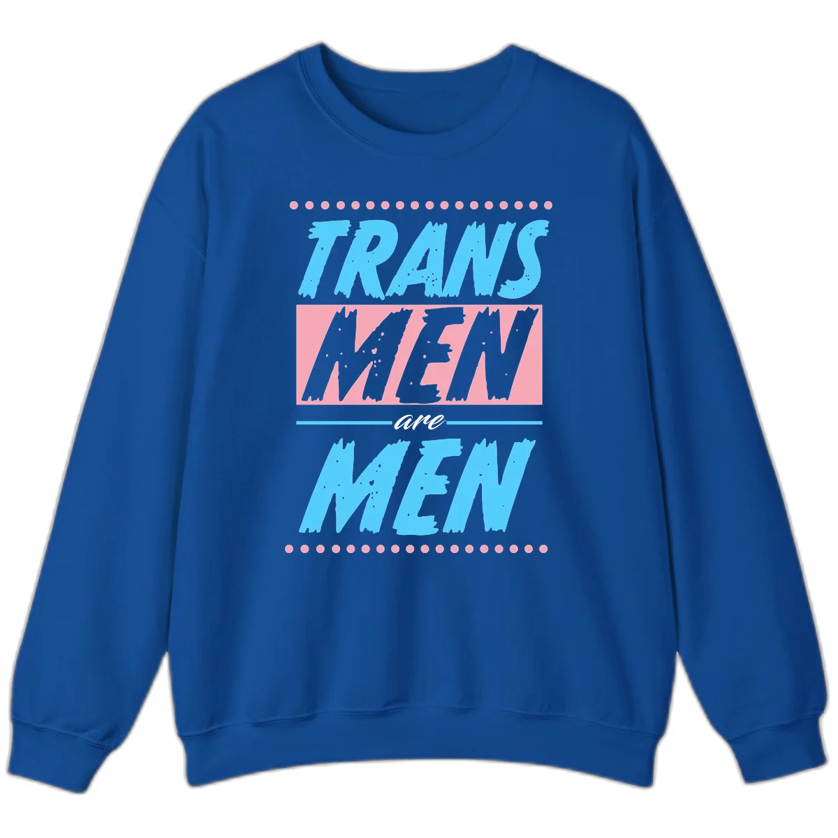 Grunge-style graphic with 'Trains New Men Are Men New' text in blue and gray with pink banner, decorated with dots border in Royal