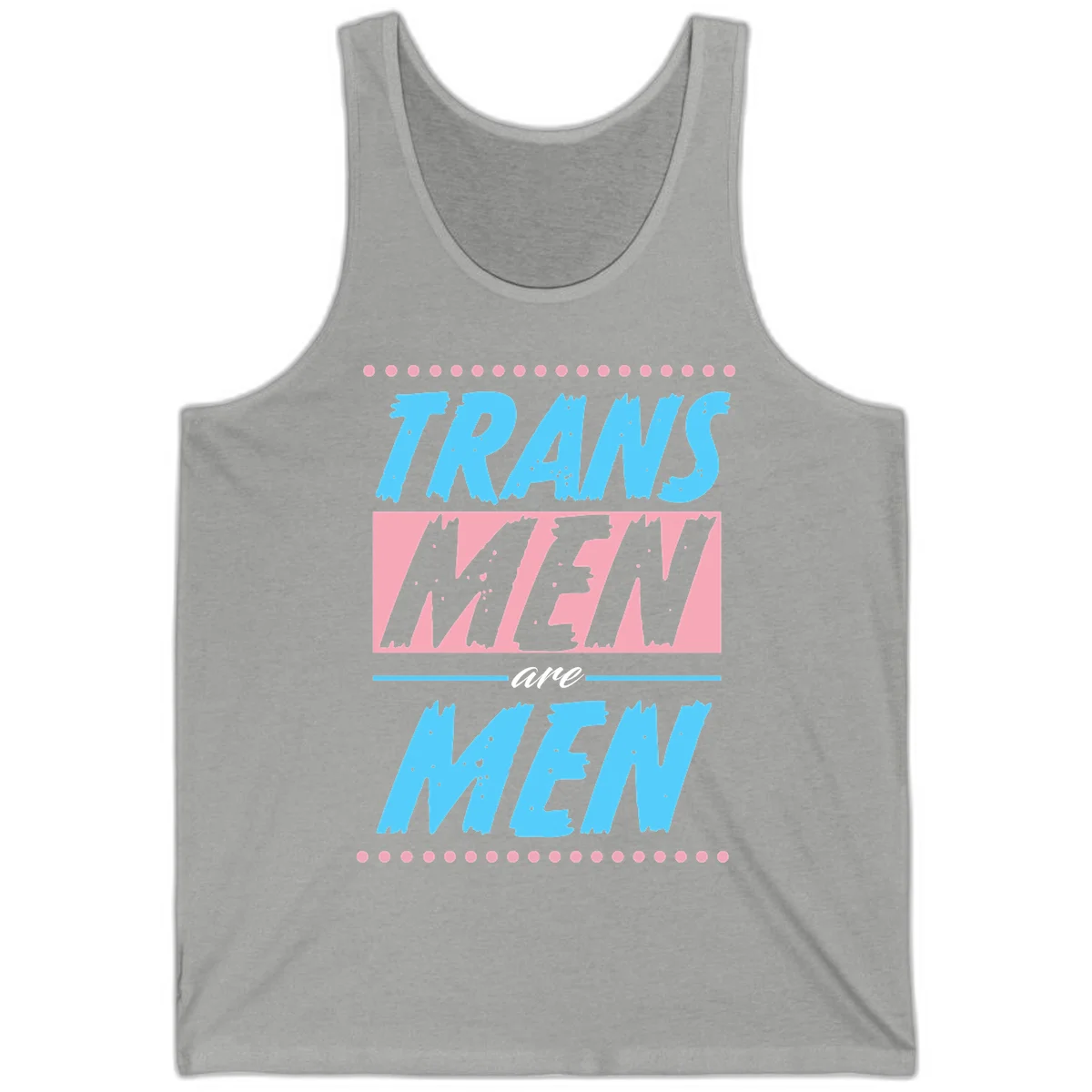 Grunge-style graphic with 'Trains New Men Are Men New' text in blue and gray with pink banner, decorated with dots border in Athletic Heather