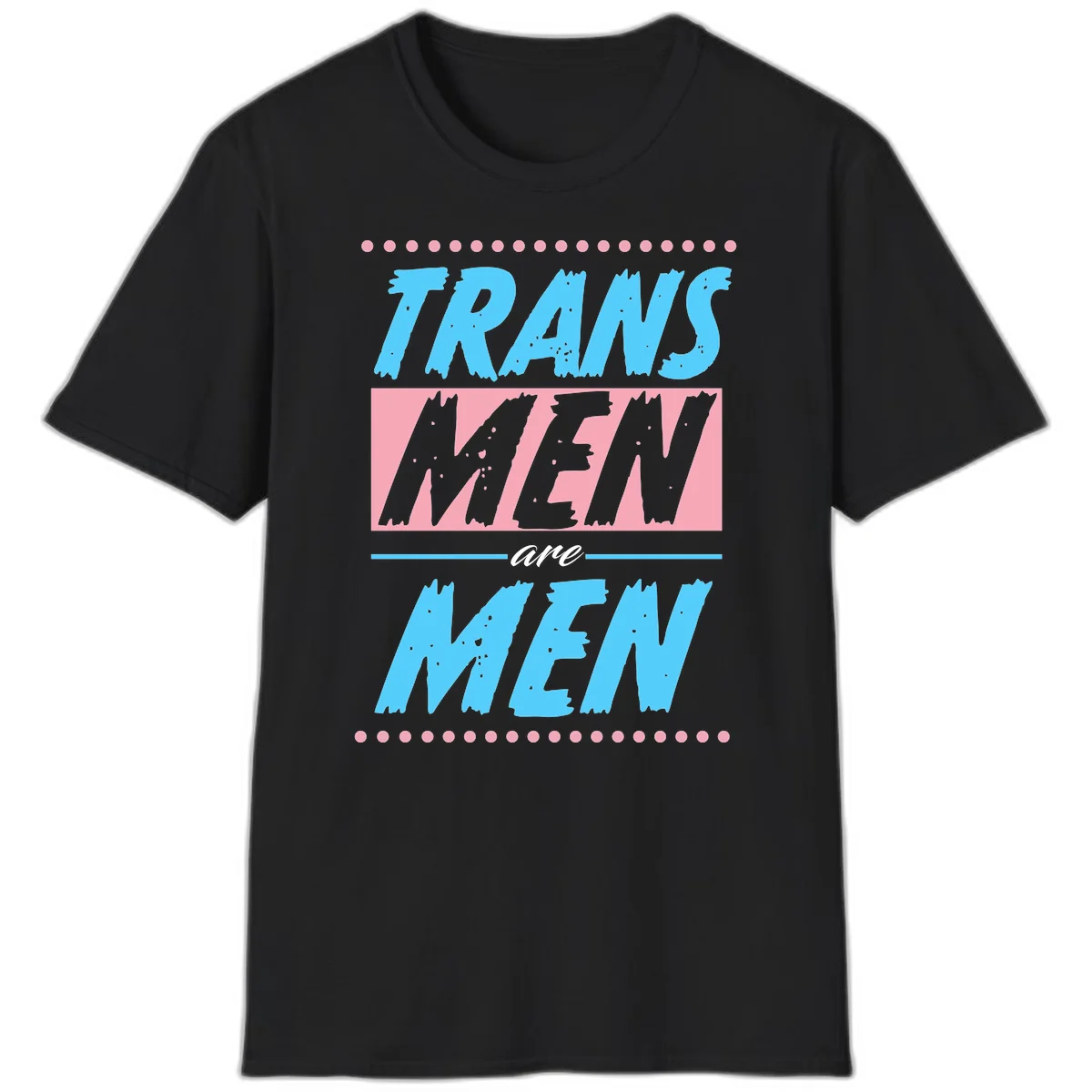 Grunge-style graphic with 'Trains New Men Are Men New' text in blue and gray with pink banner, decorated with dots border in Black