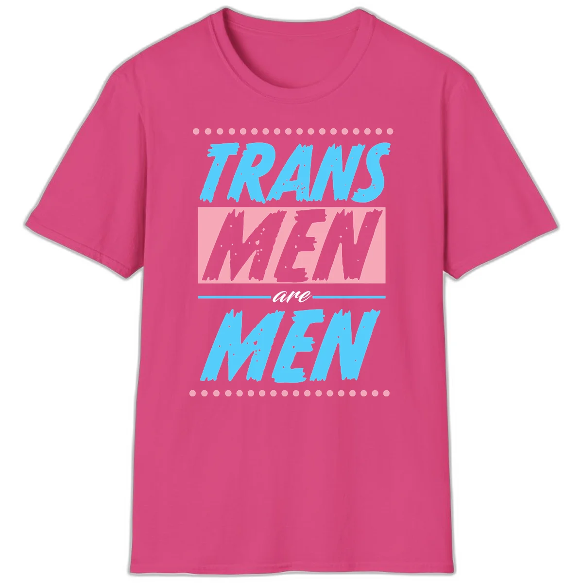Grunge-style graphic with 'Trains New Men Are Men New' text in blue and gray with pink banner, decorated with dots border in Heliconia