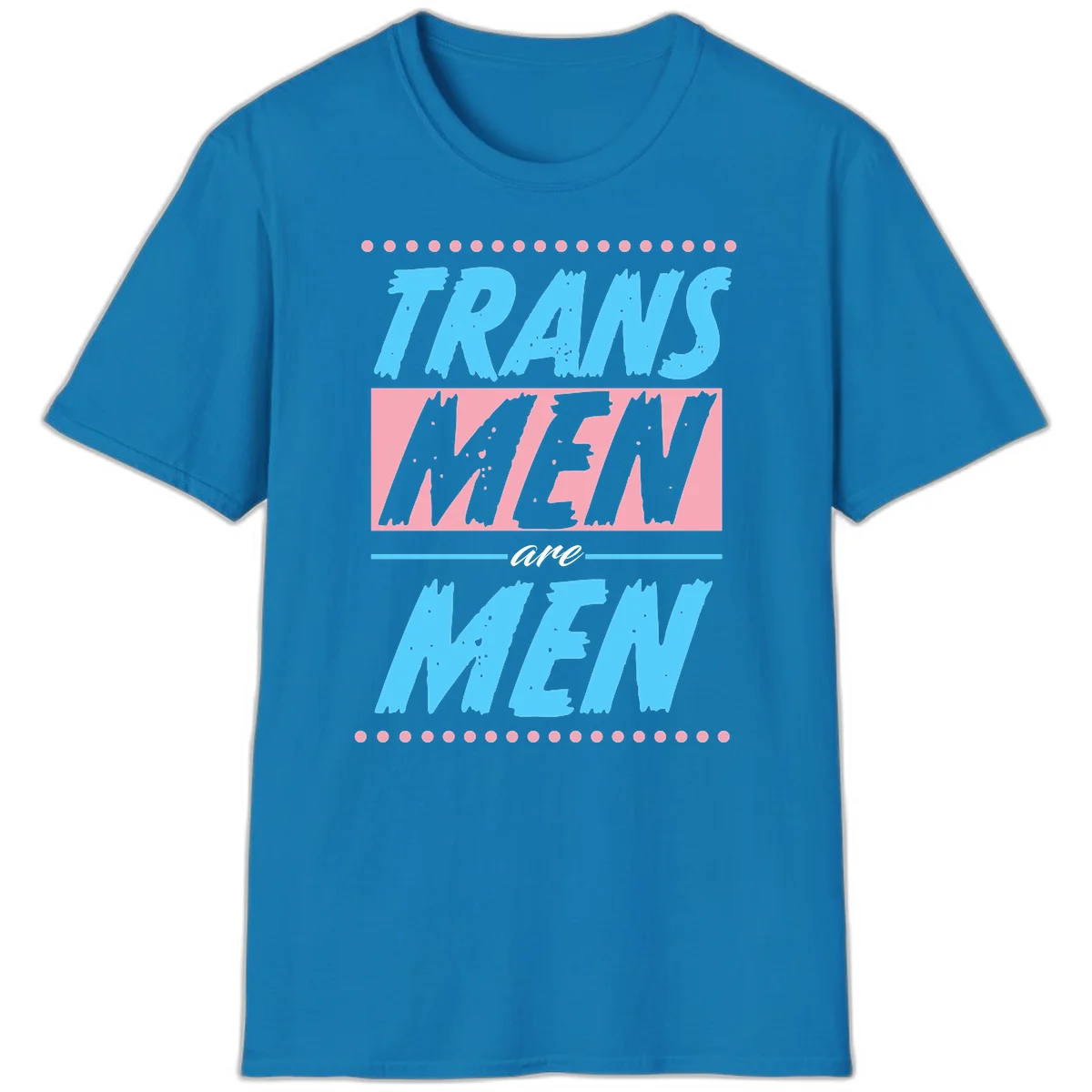 Grunge-style graphic with 'Trains New Men Are Men New' text in blue and gray with pink banner, decorated with dots border in Sapphire