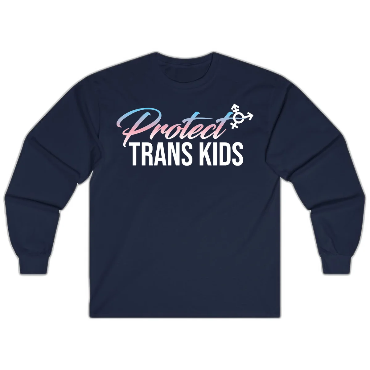 Protect trans kids design with blue-to-pink gradient text, transgender symbol, and bold typography supporting trans youth in Navy