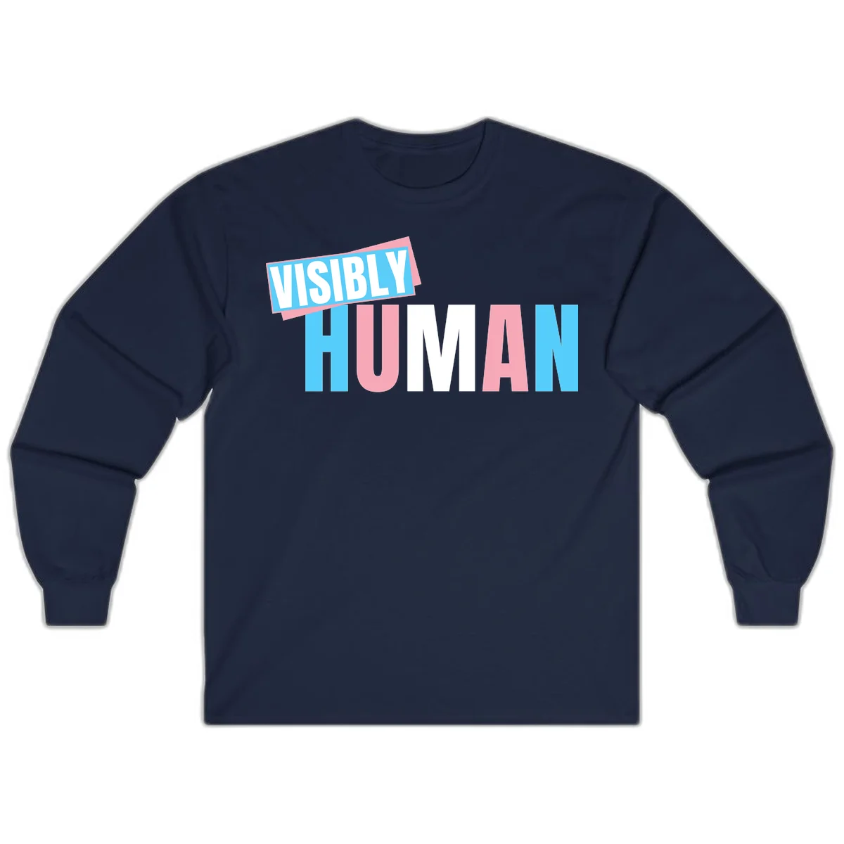 Bold typography design reading 'VISIBLY HUMAN' in cyan, pink, and white letters with diagonal 'VISIBLY' banner overlay on gray background in Navy