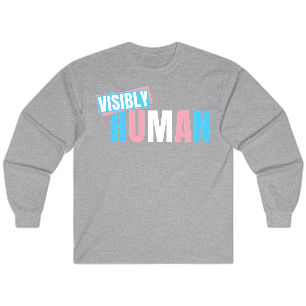 Bold typography design reading 'VISIBLY HUMAN' in cyan, pink, and white letters with diagonal 'VISIBLY' banner overlay on gray background in Sport Grey