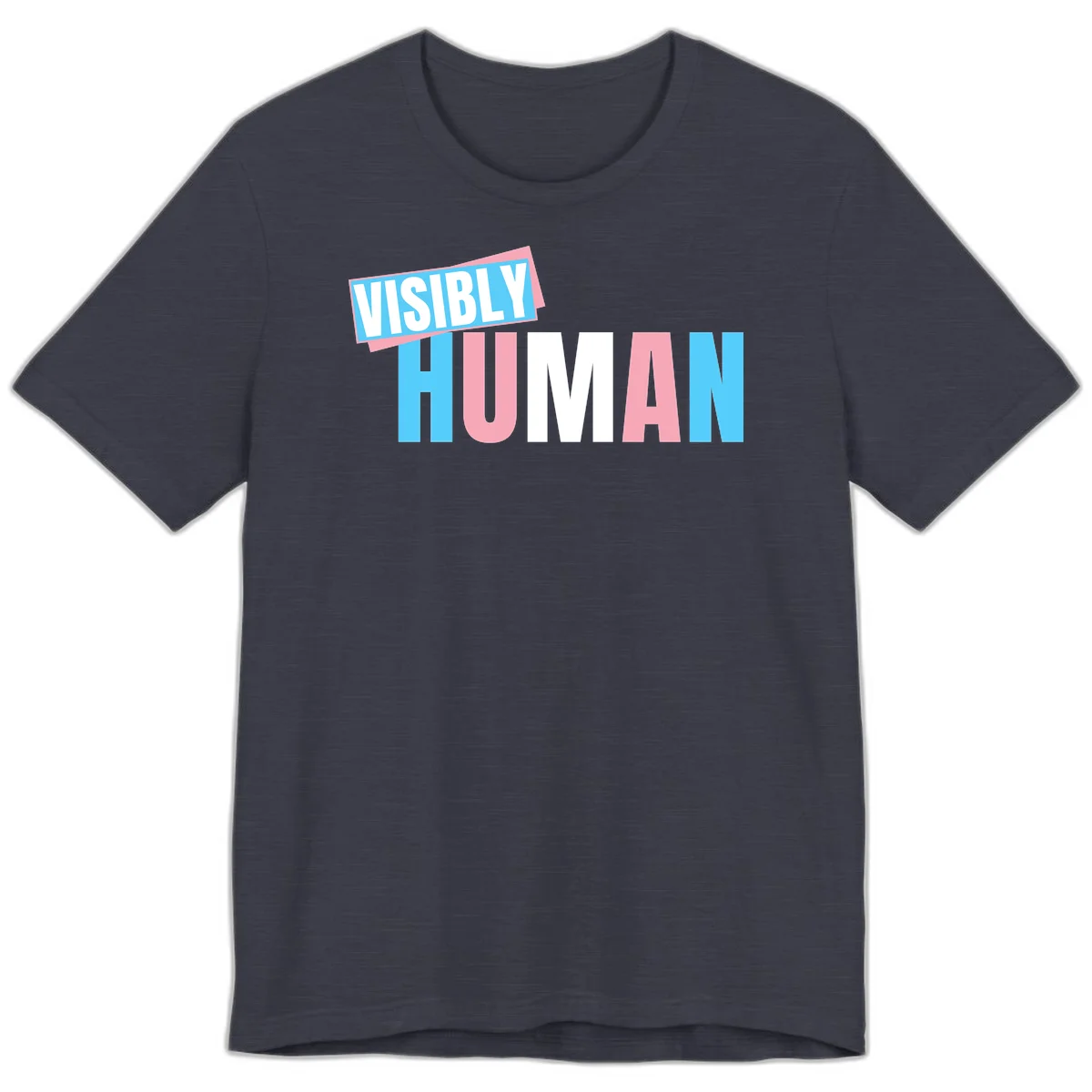 Bold typography design reading 'VISIBLY HUMAN' in cyan, pink, and white letters with diagonal 'VISIBLY' banner overlay on gray background in Heather Midnight Navy