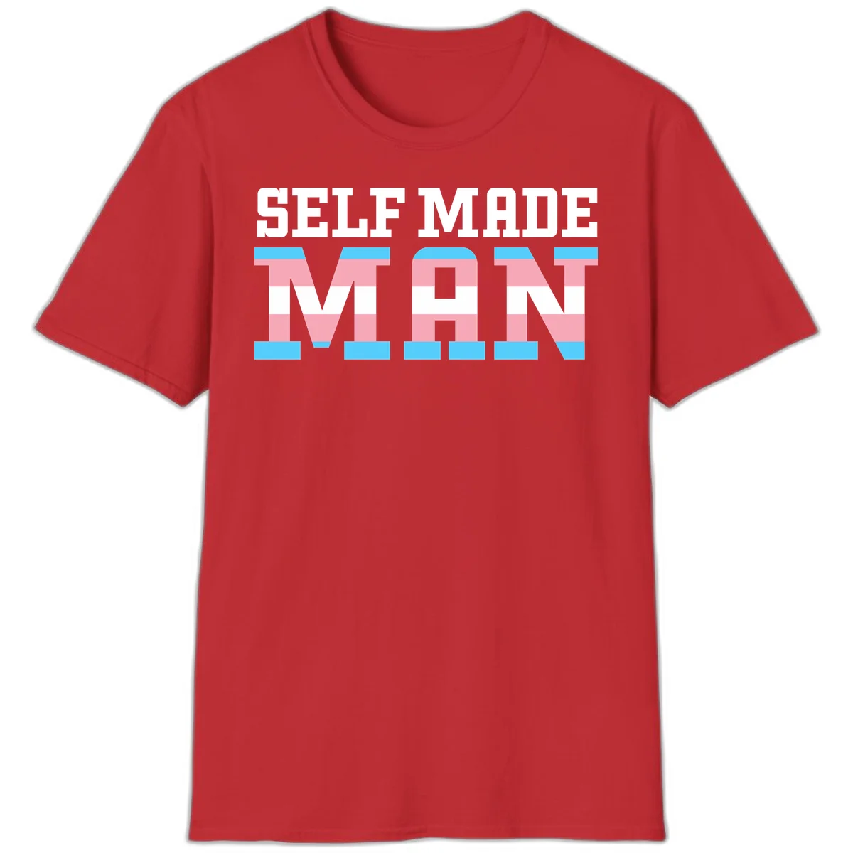 Bold 'Self Made' text filled with transgender pride flag stripes in blue, pink, and white on gray background in Red
