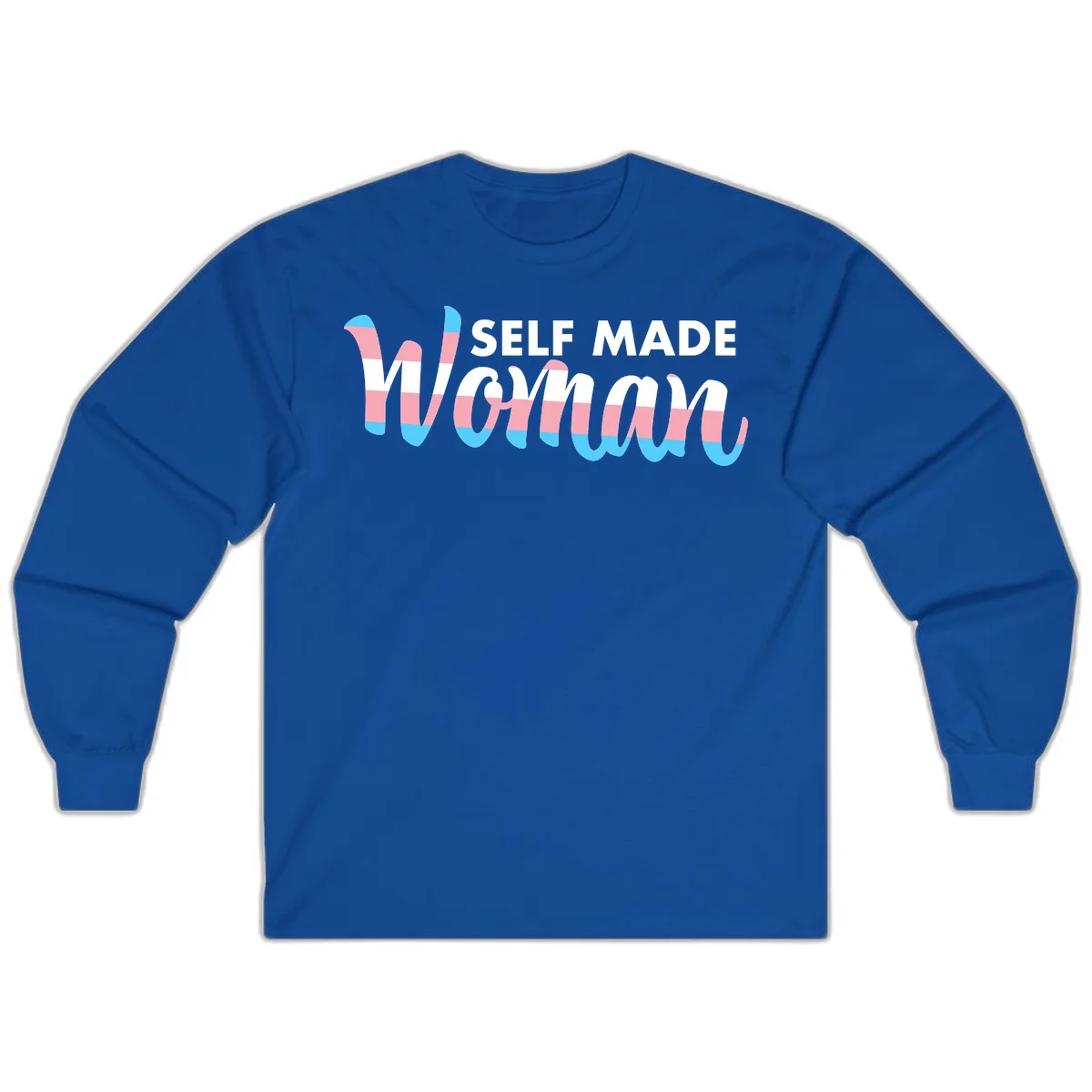 Self Made Woman design featuring bold wavy striped lettering in pink, white, and blue trans flag colors in Royal