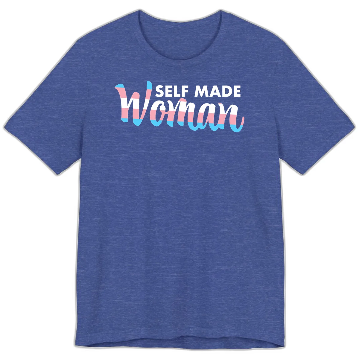 Self Made Woman design featuring bold wavy striped lettering in pink, white, and blue trans flag colors in Heather True Royal
