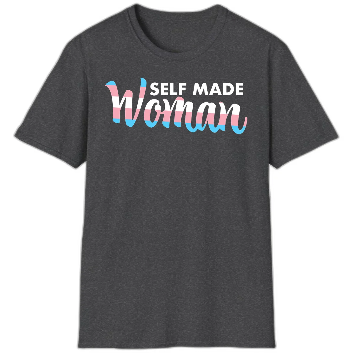 Self Made Woman design featuring bold wavy striped lettering in pink, white, and blue trans flag colors in Dark Heather
