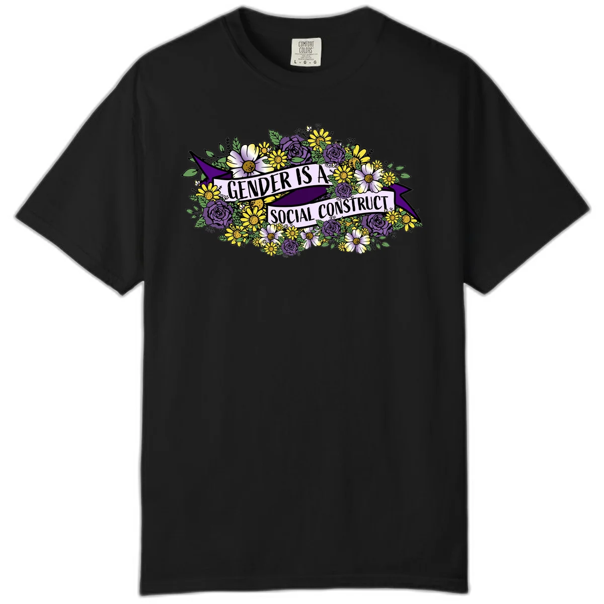 Colorful floral illustration with purple roses and yellow daisies surrounding a banner reading 'Gender Is A Social Construct' in bold text. in Black