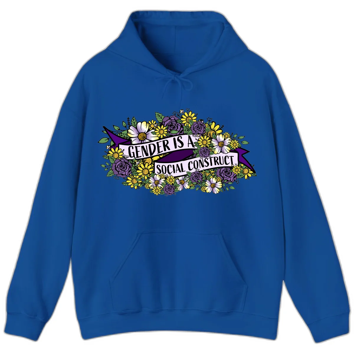 Colorful floral illustration with purple roses and yellow daisies surrounding a banner reading 'Gender Is A Social Construct' in bold text. in Royal
