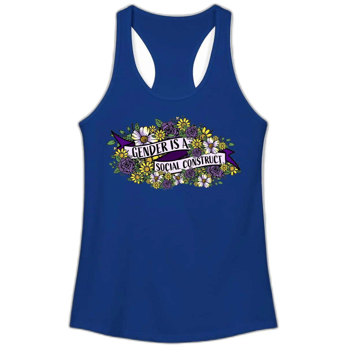Colorful floral illustration with purple roses and yellow daisies surrounding a banner reading 'Gender Is A Social Construct' in bold text. in Solid Royal