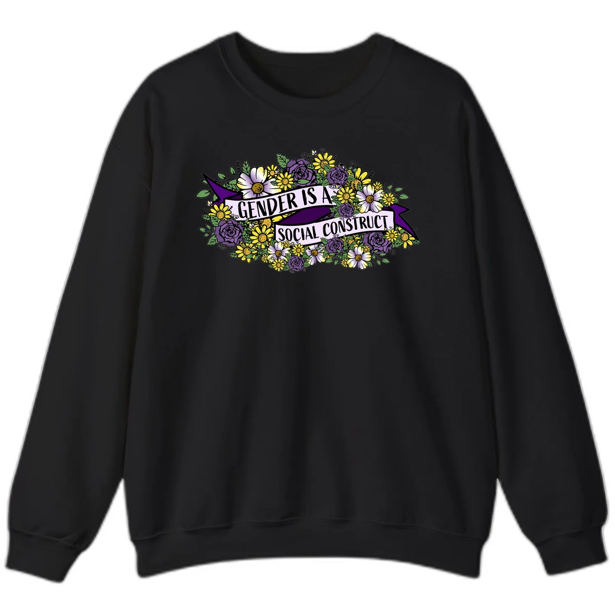 Colorful floral illustration with purple roses and yellow daisies surrounding a banner reading 'Gender Is A Social Construct' in bold text. in Black